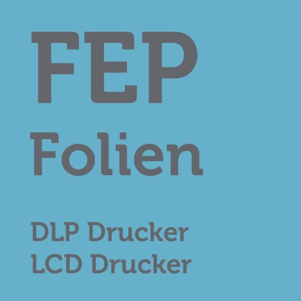 FEP Folie für DLP Drucker und LCD Drucker